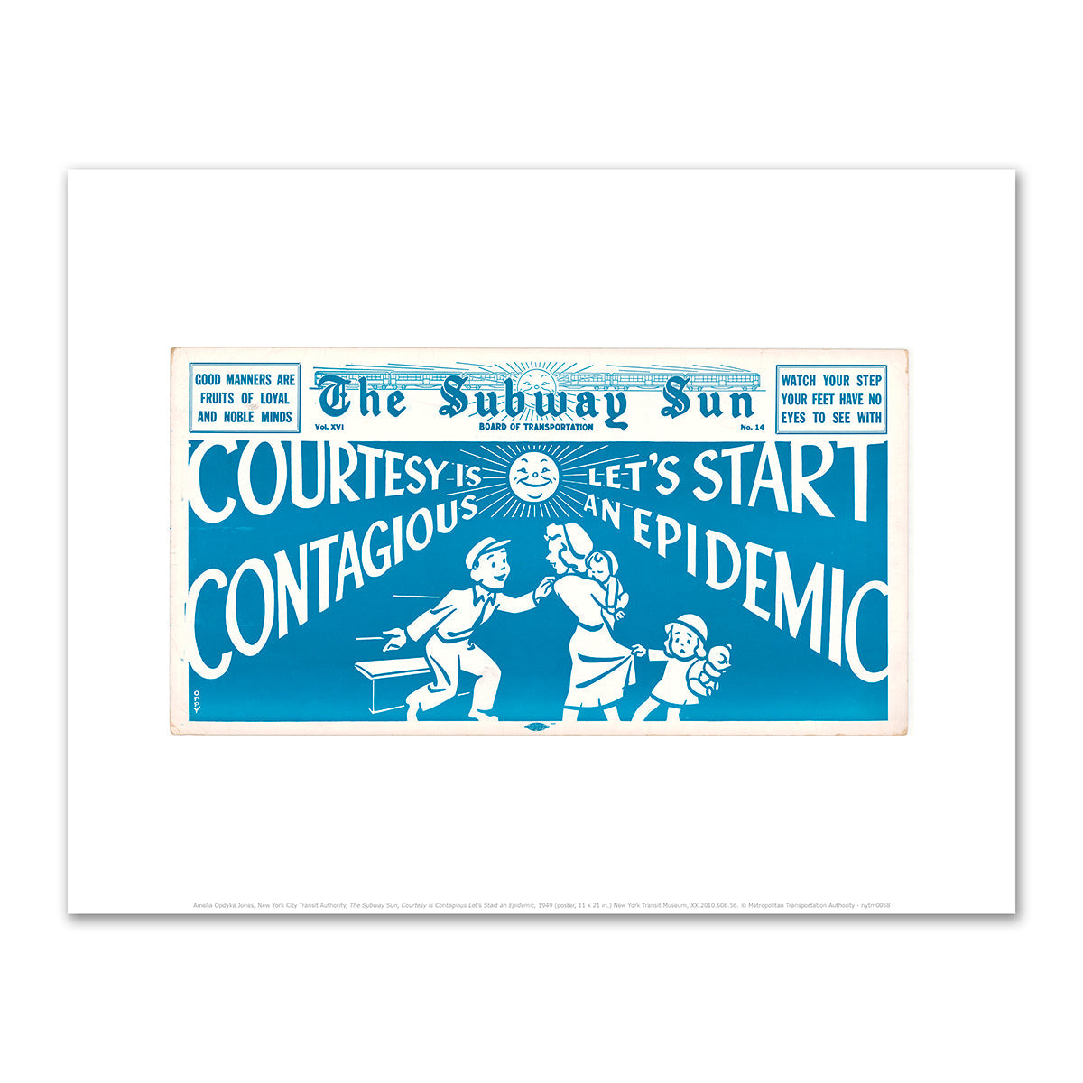 The Subway Sun, Courtesy is Contagious Let's Start an Epidemic by Amelia Opdyke Jones
